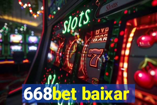 668bet baixar